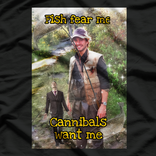 Fish Fear Me, Cannibals Love Me – Funny Survival Humor T-Shirt