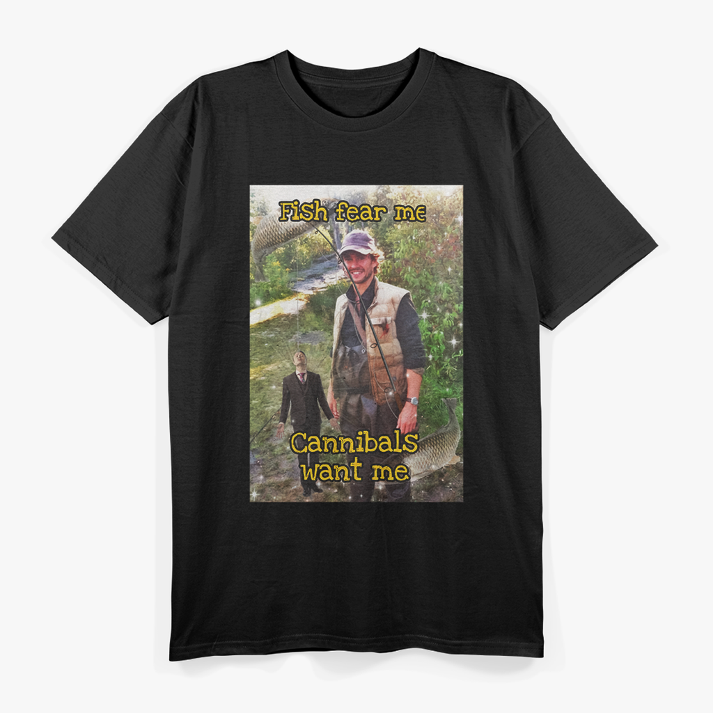 Fish Fear Me, Cannibals Love Me – Funny Survival Humor T-Shirt