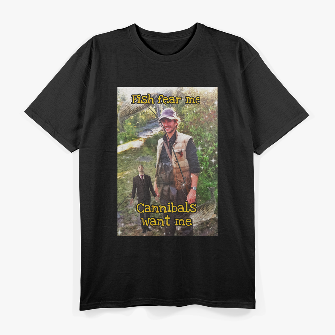 Fish Fear Me, Cannibals Love Me – Funny Survival Humor T-Shirt