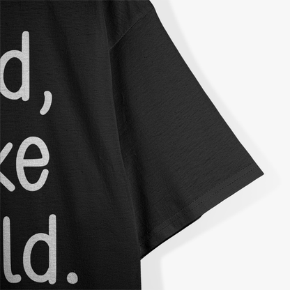 I’m Old, But Like Cool Old T-Shirt