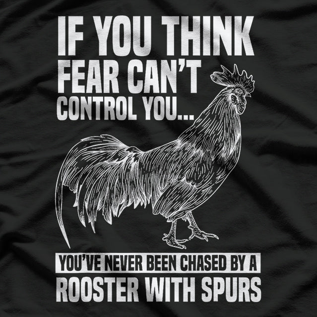 Fear the Rooster - Funny Chicken Lover T-Shirt