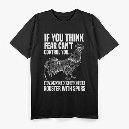 Fear the Rooster - Funny Chicken Lover T-Shirt
