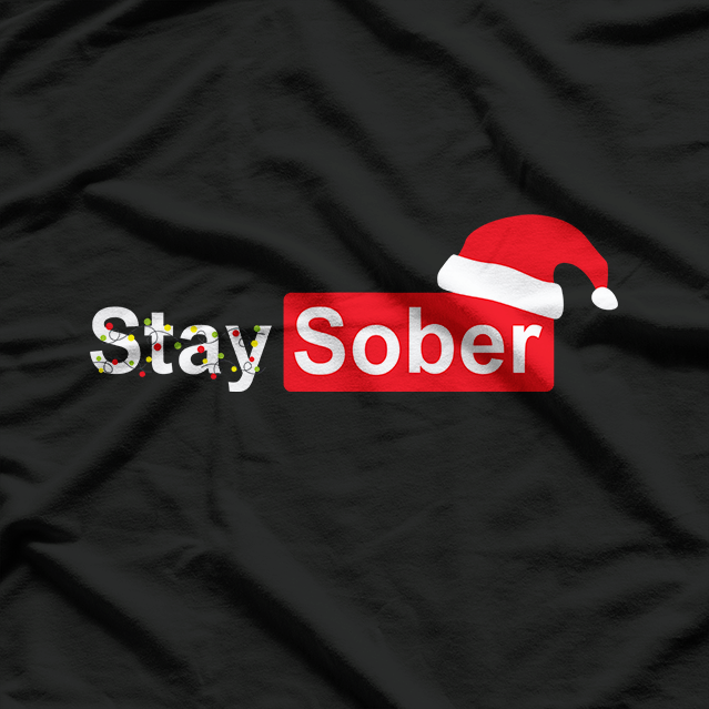 Stay Sober Santa Hat Funny Christmas Holiday Graphic T-Shirt