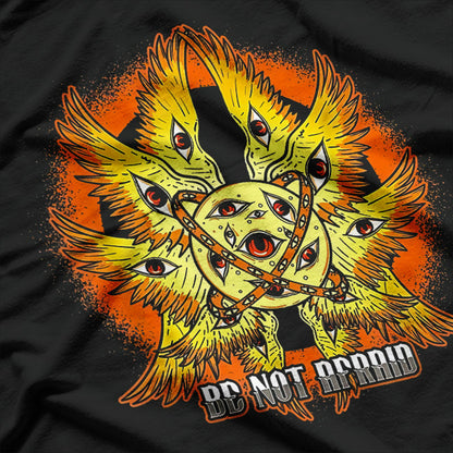 Biblically Accurate Angel Meme Ophanim Be Not Afraid T-Shirt