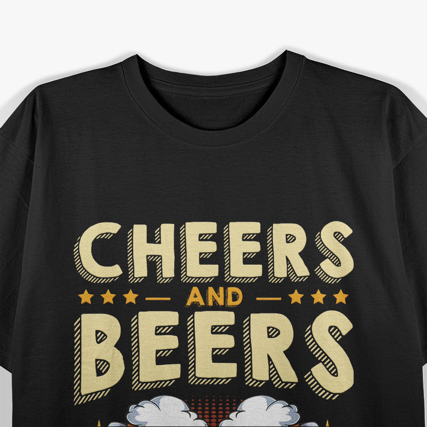 Cheers and Beers: Good Times T-Shirt