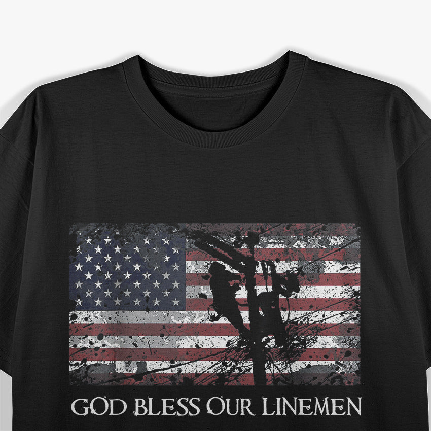 God Bless Our Hardworking Linemen T-Shirt