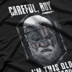 I'm This Old For A Reason T-Shirt