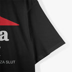 Pizza Slut – Funny Food Lover No One Outpizzas Parody T-Shirt
