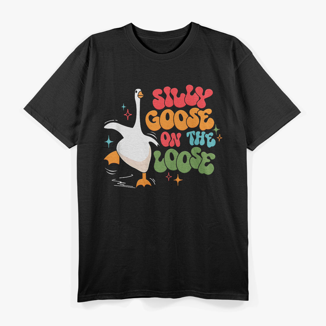 Silly Goose Club - Fun and Whimsical Humor T-Shirt