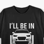 I'll Be In My Office T-Shirt
