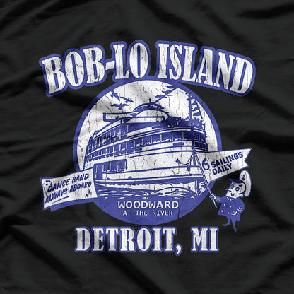 Boblo Island Detroit Michigan Vintage Retro Nostalgic T-Shirt