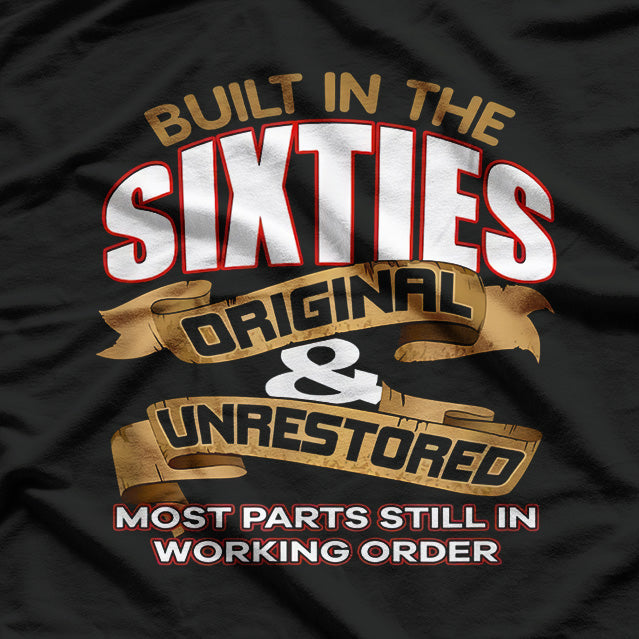 Built in the 60s – Classic Vintage T-Shirt