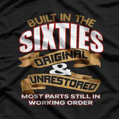 Built in the 60s – Classic Vintage T-Shirt
