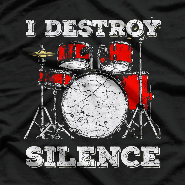 Drummer Saying T-Shirt
