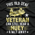Hear A Huey - A Mile Away Helicopter Vibes T-Shirt