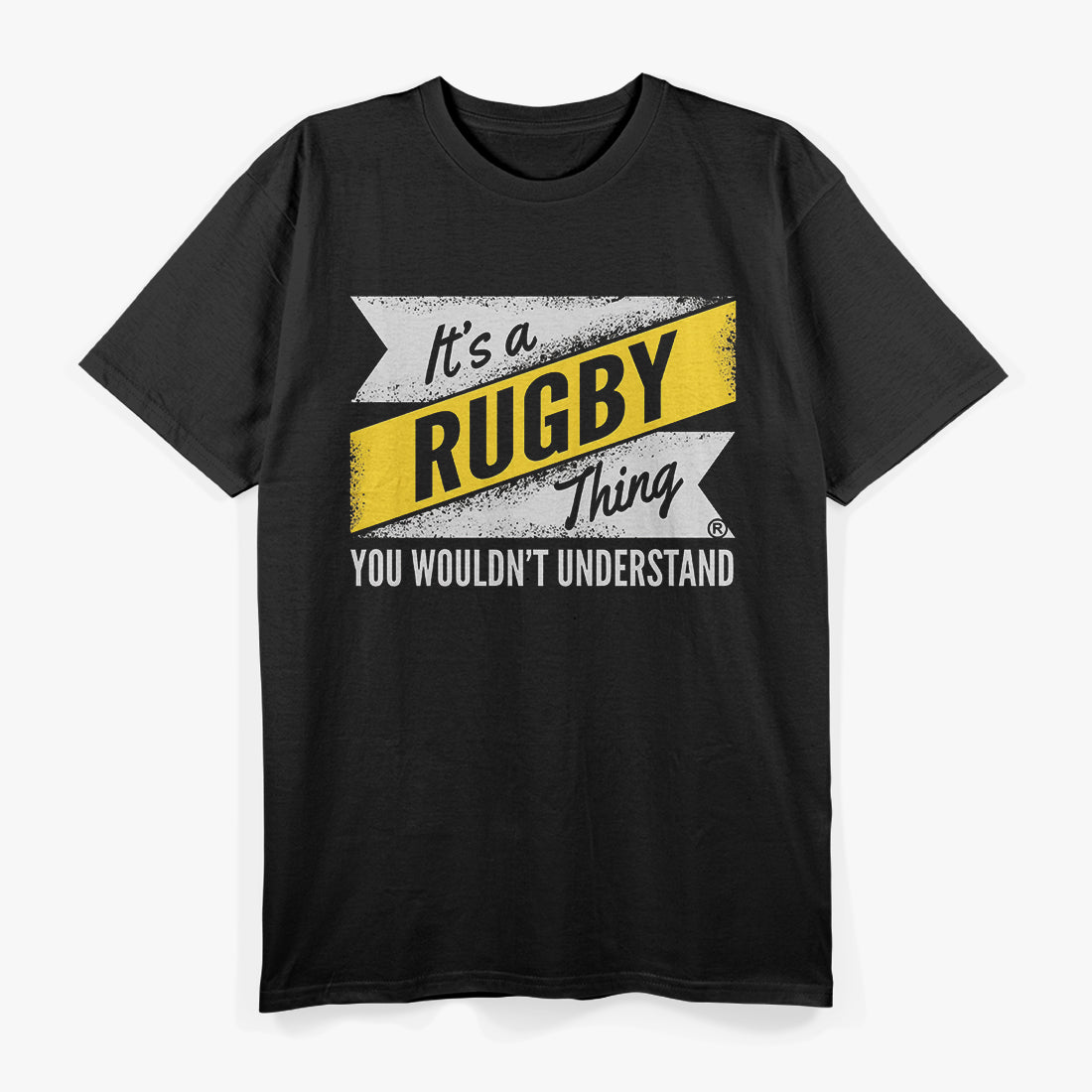 It’s a Rugby Thing: You Wouldn’t Understand T-Shirt