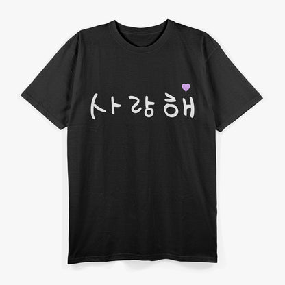 Korean Writing Saranghae Hangul Kpop Kdrama T-Shirt