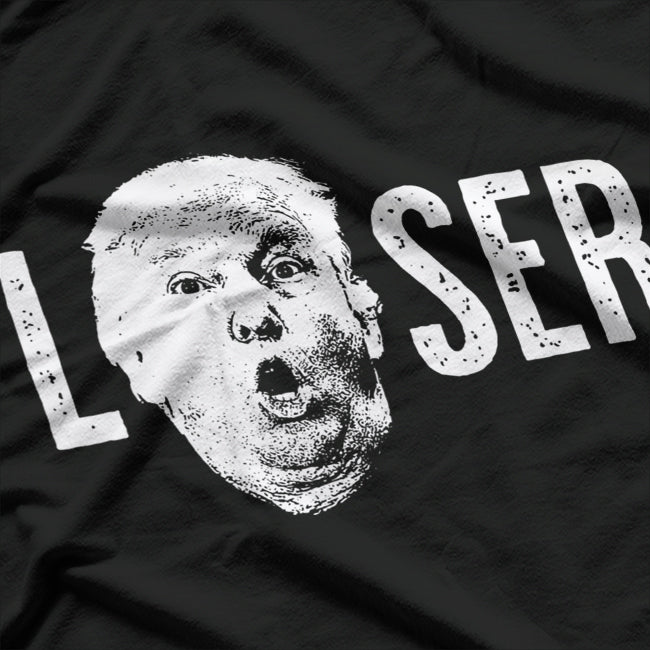 Trump The Loser – Funny Biden Victory Satire T-Shirt
