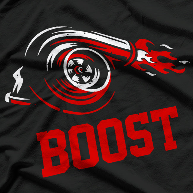 Turbo Boost Junkie – Speed & Mechanic Turbocharger T-Shirt