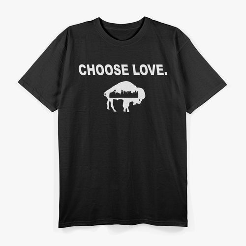 Choose Love Buffalo Stop Hate End Racism T-Shirt