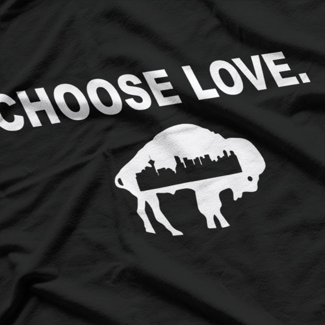Choose Love Buffalo Stop Hate End Racism T-Shirt