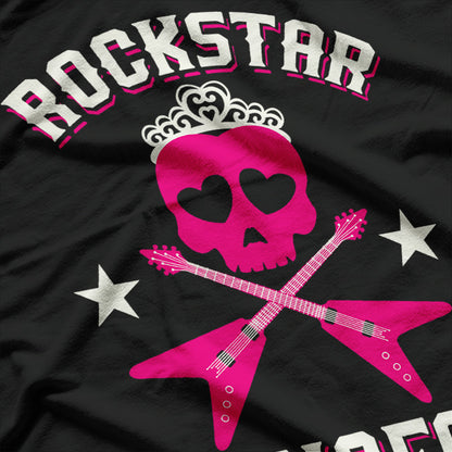 Rockstar Princess: Bold, Fierce, Unstoppable T-Shirt