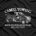 Camel Towing Inappropriate Humor Adult Humor Camel Towing T-Shirt