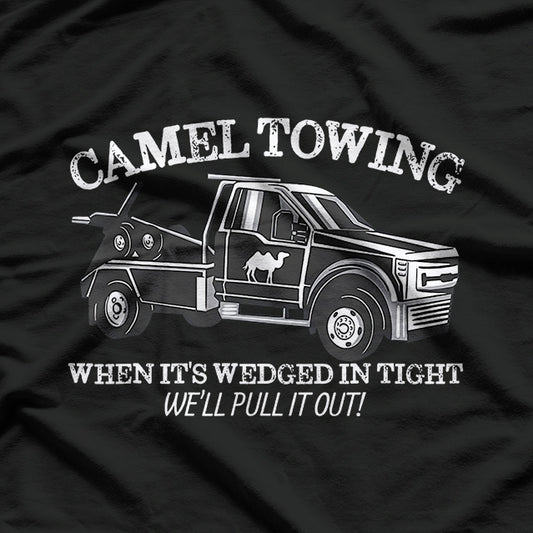 Camel Towing Inappropriate Humor Adult Humor Camel Towing T-Shirt