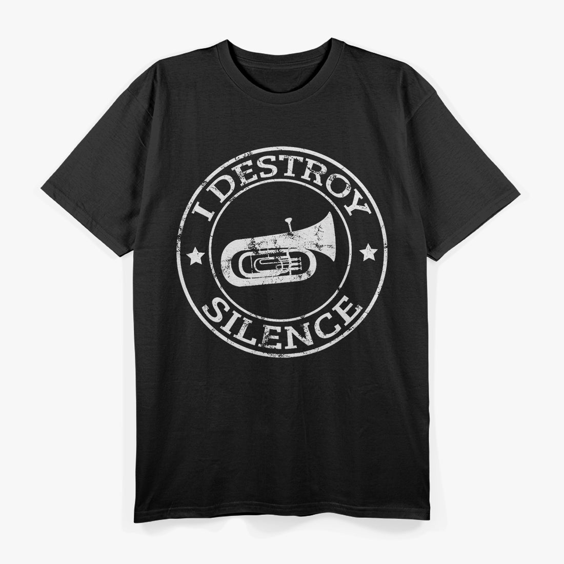 I Destroy Silence Tuba Trumpet Player Brass T-Shirt