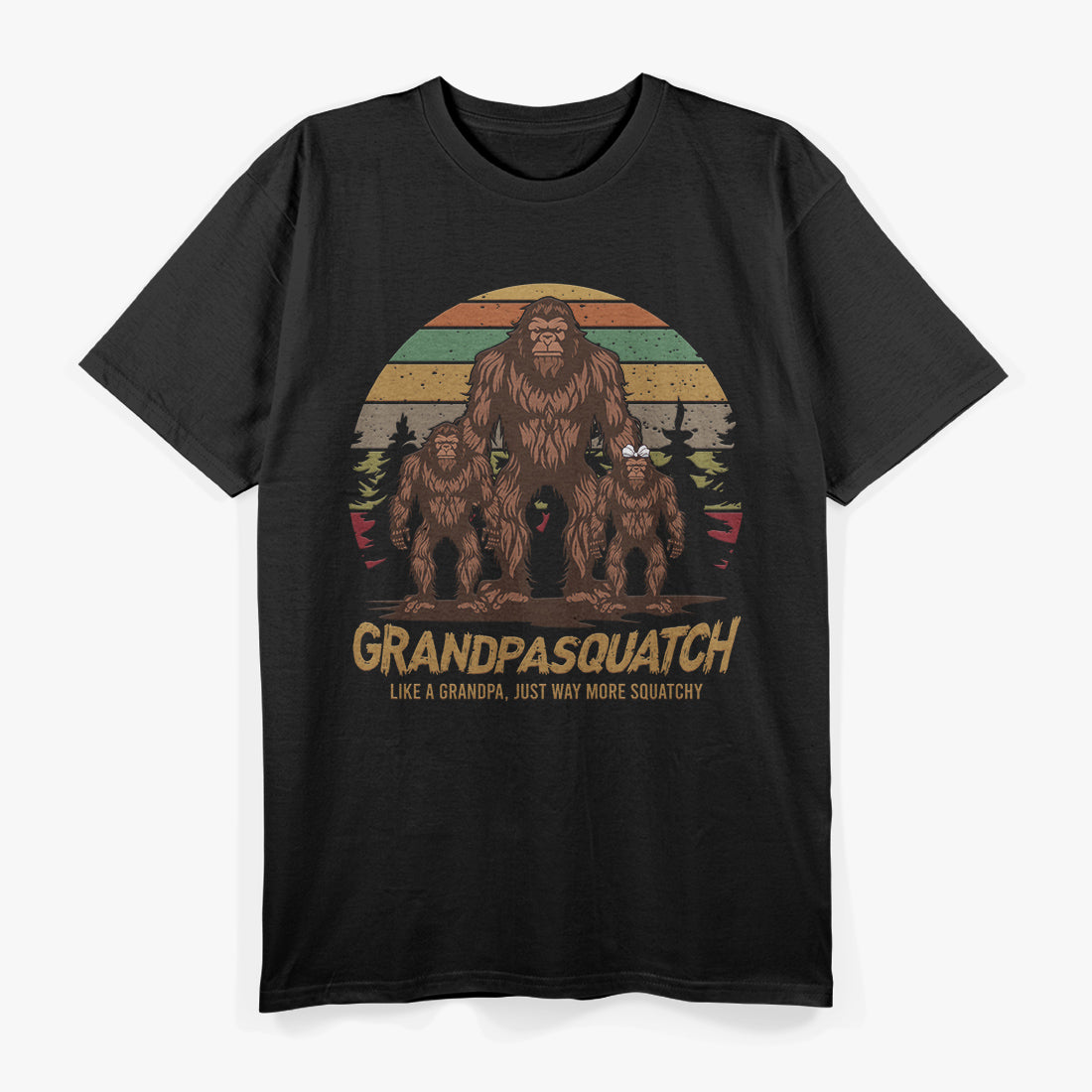 Grandpa Squatch Like A Grandpa Just Way More Squatchy Retro T-Shirt