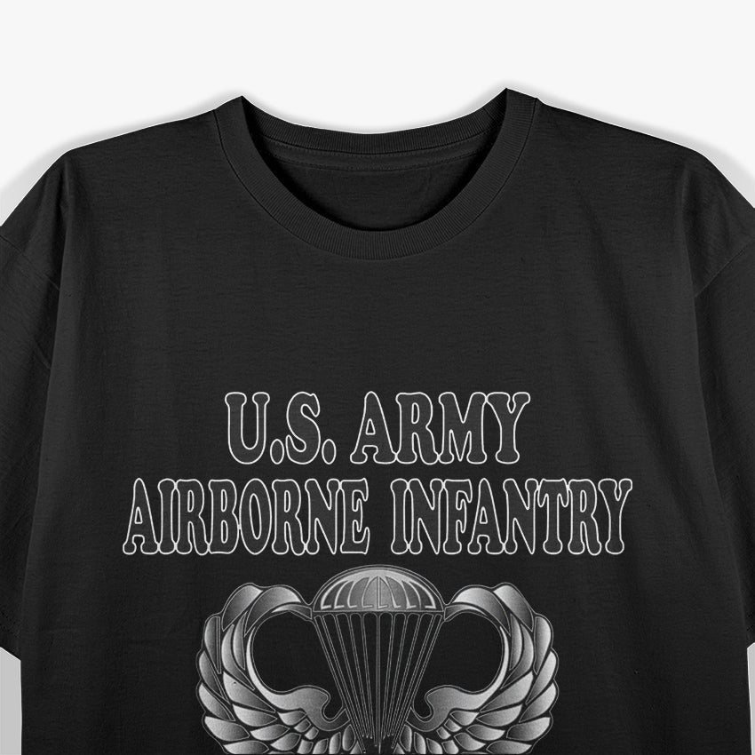 U.S. Army Airborne Infantry Military Veteran Patriot T-Shirt