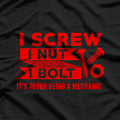 I Screw I Nut I Bolt T-Shirt