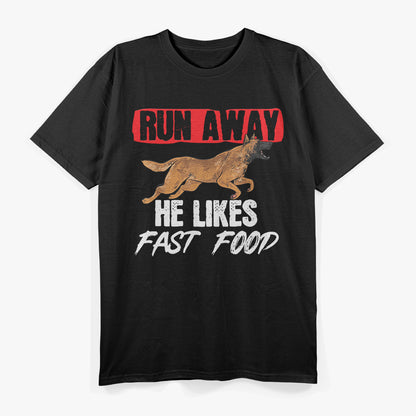 Belgian Malinois - Fast Food Enthusiast on the Run T-Shirt