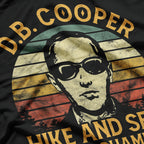 D.B. Cooper: Hide and Seek Champion Since 1971 T-Shirt