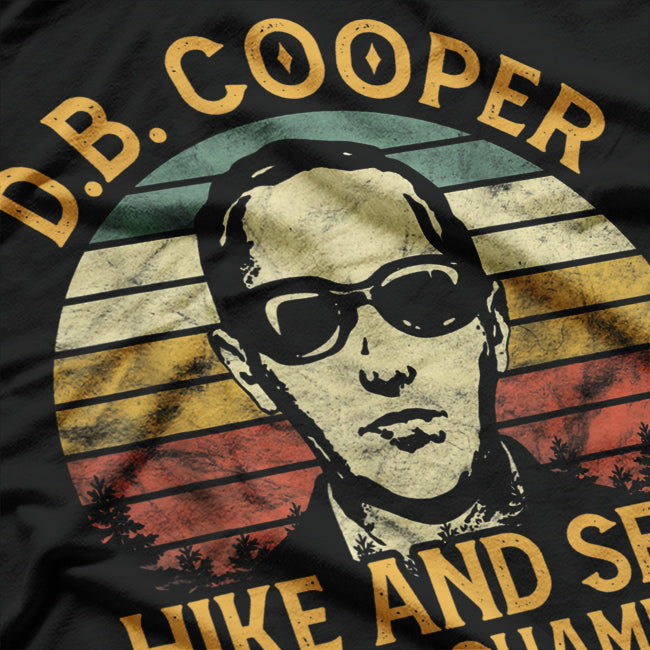D.B. Cooper: Hide and Seek Champion Since 1971 T-Shirt