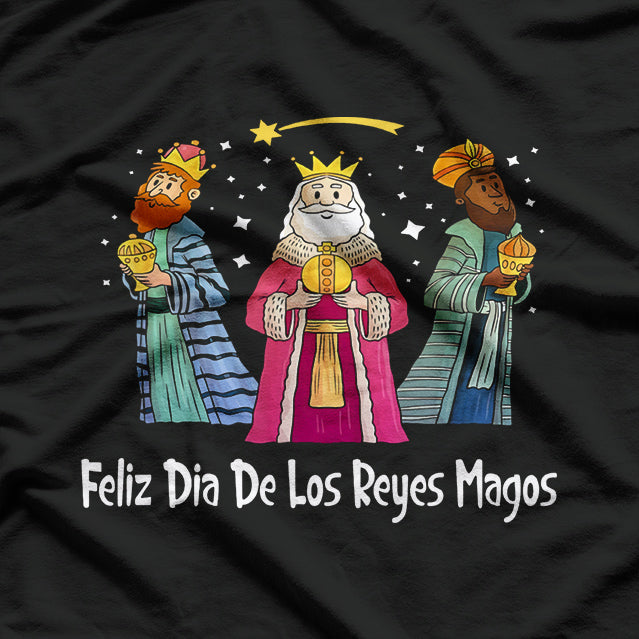 Feliz Día de Reyes - Celebrate the Magic of the Three Kings T-Shirt