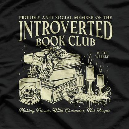 Retro Proud Anti Social Member Of Introverted Book Club T-Shirt