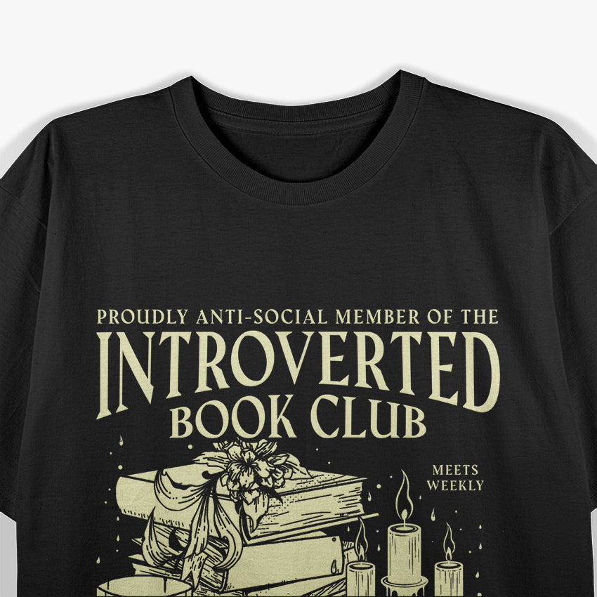 Retro Proud Anti Social Member Of Introverted Book Club T-Shirt