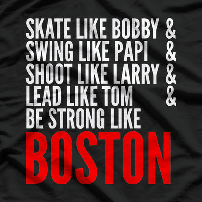 Be Strong Like Boston: Resilient Spirit T-Shirt