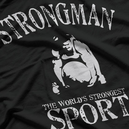 Strongman - Powerlifting Strength Training Gym T-Shirt