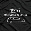 The Last Responder - Honoring the Brave T-Shirt