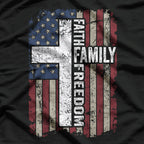 Faith, Family, Freedom T-Shirt