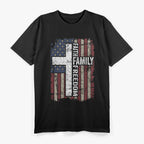 Faith, Family, Freedom T-Shirt