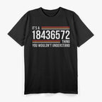 It’s a 18436572 Thing Funny Car Engine Gearhead T-Shirt