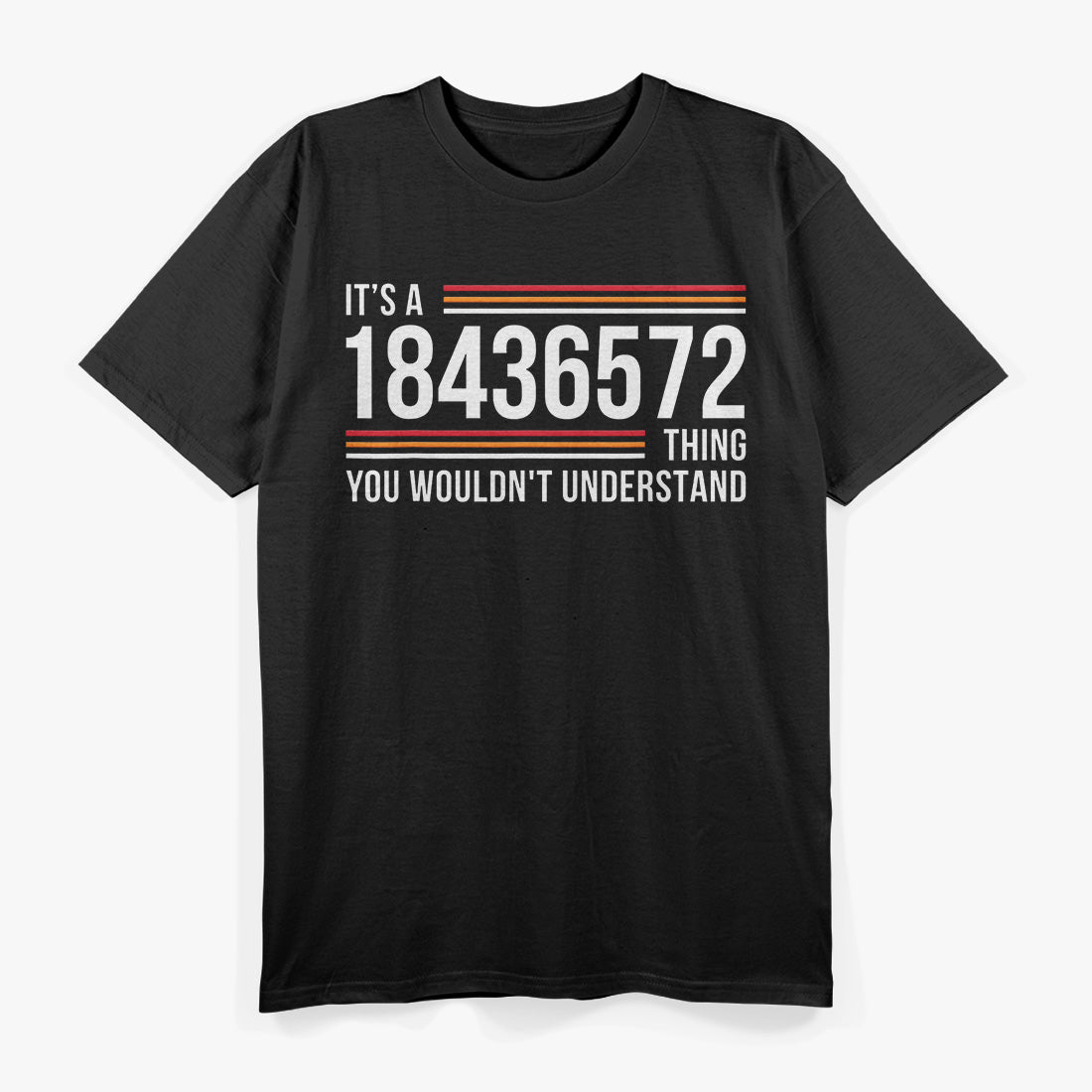 It’s a 18436572 Thing Funny Car Engine Gearhead T-Shirt