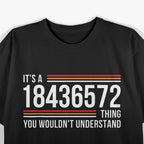 It’s a 18436572 Thing Funny Car Engine Gearhead T-Shirt
