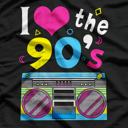 I Love the 90s: Retro Nostalgia T-Shirt