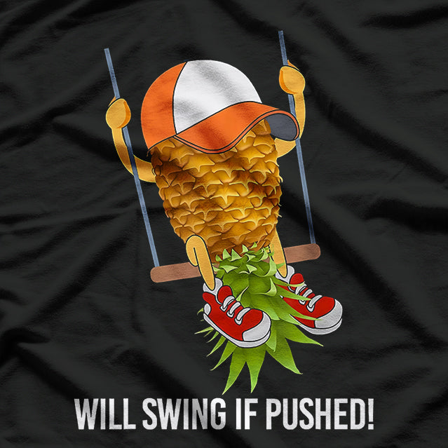 Pineapple Swinging Lifestyle Funny Party Humor Joke Swinger T-Shirt