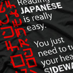 Reading Japanese Is Really Easy Funny Language T-Shirt
