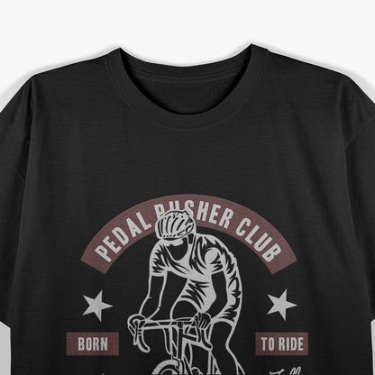 Cyclisme: Pedal Pusher Club T-Shirt